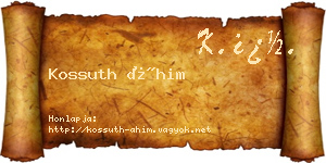 Kossuth Áhim névjegykártya